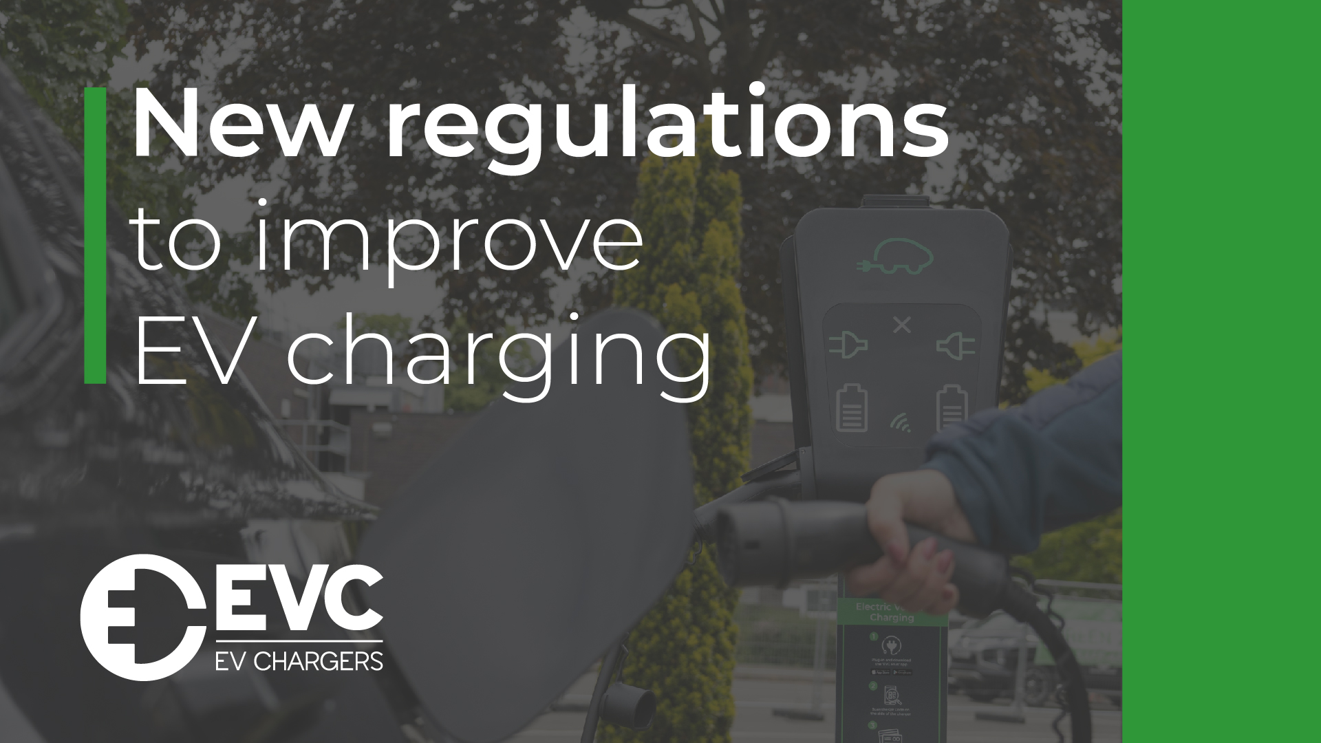 1920pxs New Regulations To Improve EV Charging   Blog 01 